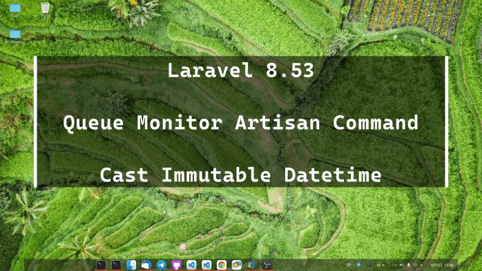 Laravel 8.53 Queue Monitor Artisan Command - Immutable Datetime