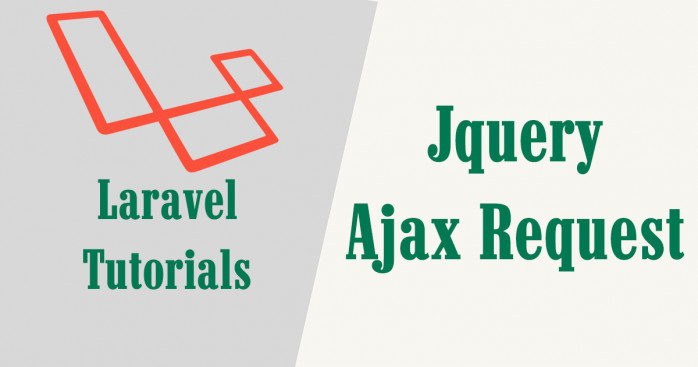 Laravel tutorial: Jquery Ajax post request